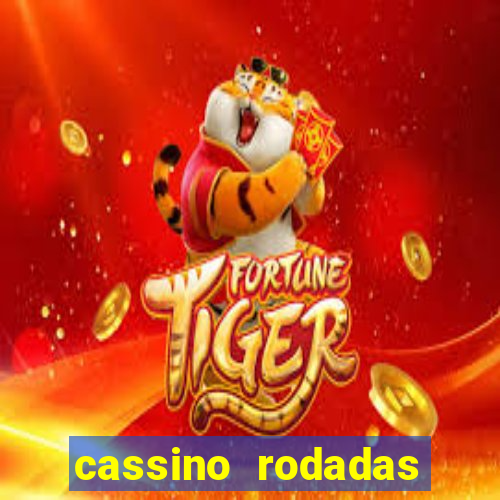 cassino rodadas gratis sem deposito